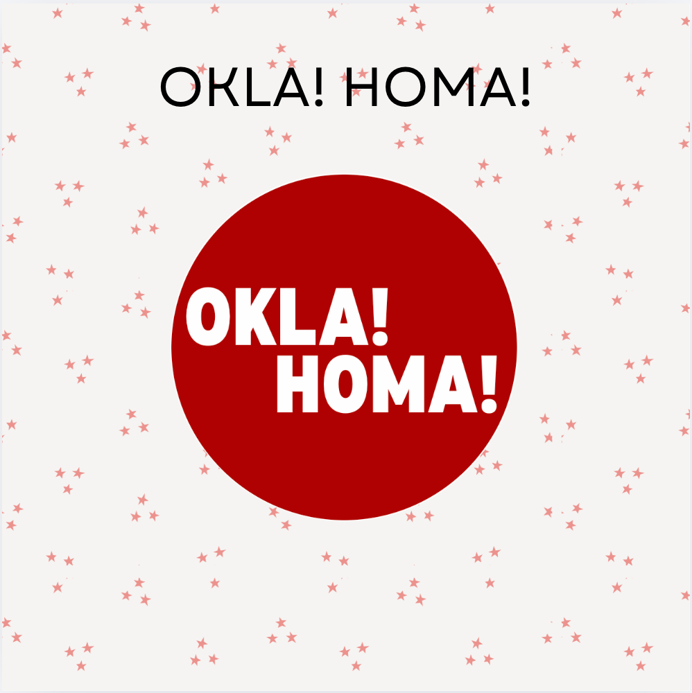 OKLA! HOMA!