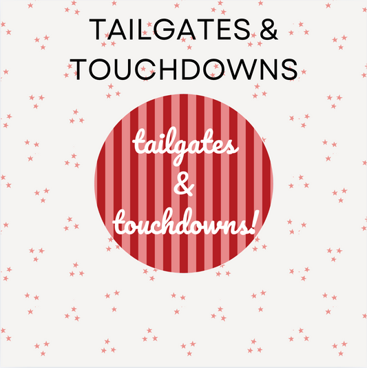 Tailgates & Touchdowns